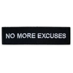 No More Excuse Patch